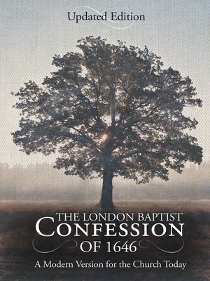 cover image of The London Baptist Confession of 1646